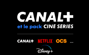 Canal+ inclut Netflix, OCS et Disney+