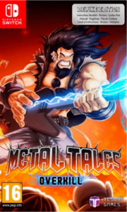 Metal Tales Overkill en promotion Deluxe Edition Switch