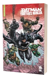 Promo comics Batman et les Tortues Ninja tome 3 Fusion